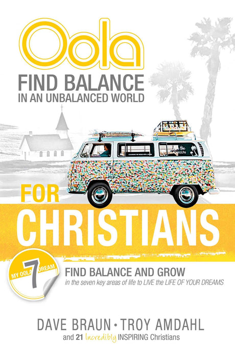 Oola for Christians: Find Balance in an Unbalanced World