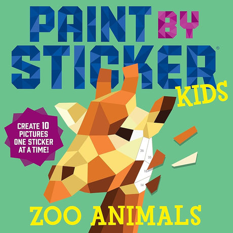 Paint by Sticker Kids: Zoo Animals: Create 10 Pictures One Sticker at a Time! Workman Publishing