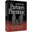 Partners in Parenting by Dr. Meir Wikler