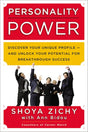Personality Power: Discover Your Unique Profile--and Unlock Your Potential for.