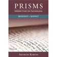 Prisms: Perspectives on the Parasha