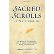 Sacred Scrolls in Plain English: The Books of Ecclesiastes, Song of Songs, Lamentations, Ruth, and Proverbs by Aaron Lichtenstein