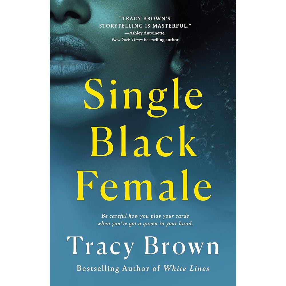 Single Black Female.