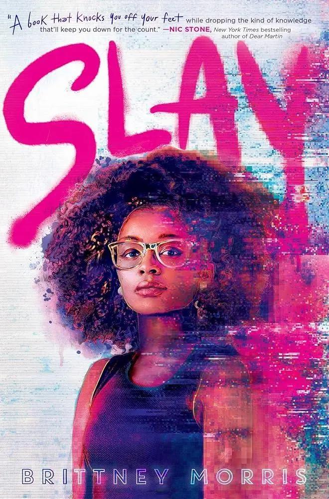 SLAY by Brittney Morris