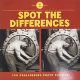 Spot the Differences: 100 Challenging Photo Puzzles by George Eastman House
