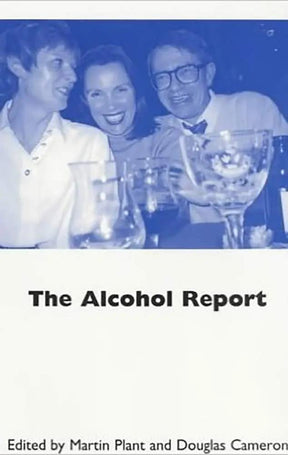 The Alcohol Report by Free Association Books Free Association Books