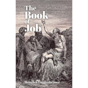 The Book of Job by Heinrich W. Guggenheimer