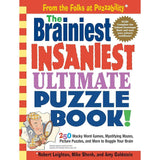 The Brainiest Insaniest Ultimate Puzzle Book! By Mike Shenk, Amy Goldstein, Robert Leighton