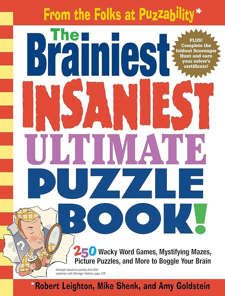 The Brainiest Insaniest Ultimate Puzzle Book!.