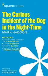 The Curious Incident of the Dog in the Night-Time (SparkNotes Literature Guide) (SparkNotes Literature Guide Series, 25) by SparkNotes, Mark Haddon