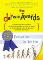 The Darwin Awards: Evolution in Action.
