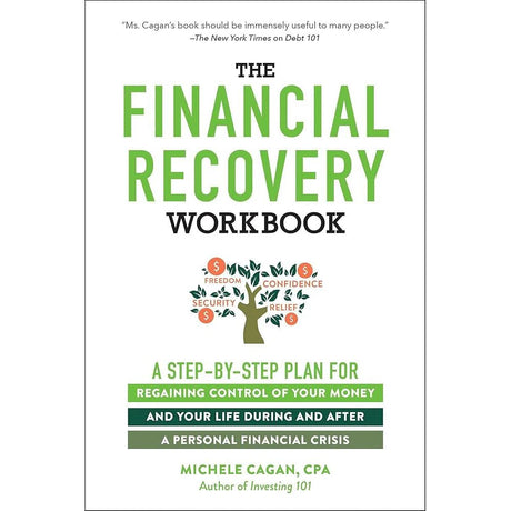 The Financial Recovery Workbook: A Step-by-Step Plan for Regaining Control.