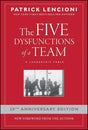 The Five Dysfunctions of a Team: A Leadership Fable, 20th.