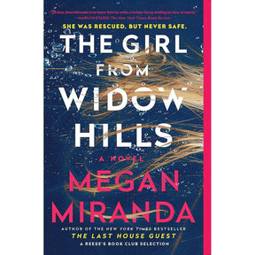 The Girl from Widow Hills: A Novel by Megan Miranda