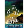 The Guilt Trip by Sandie Jones