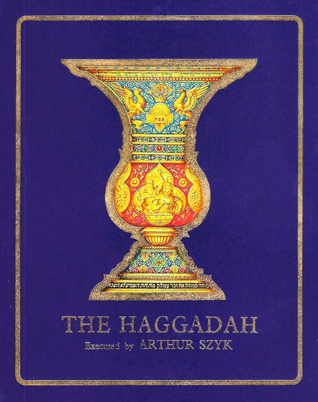 The Haggadah - Szyk.