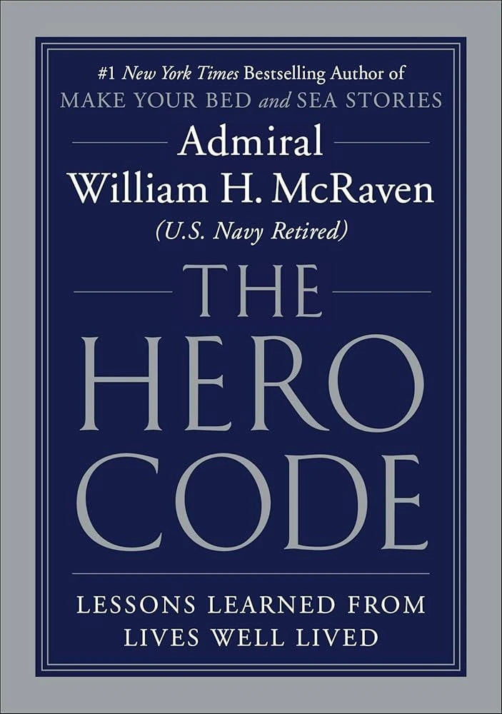 The Hero Code: Lessons Learned from Lives Well Lived (Large Print).