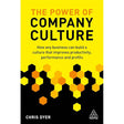 The Power of Company Culture: How any business can build Kogan Page