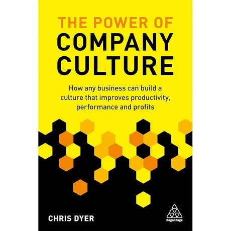The Power of Company Culture: How any business can build.