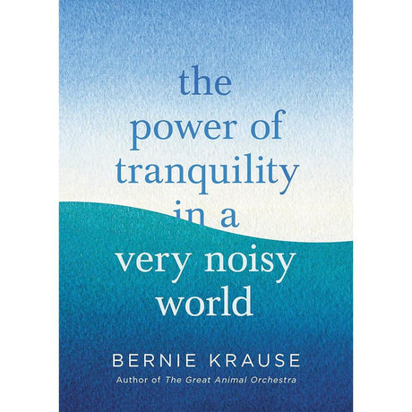 The Power of Tranquility in a Very Noisy World.