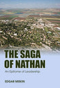The Saga of Nathan: From Poland Through Europe to Palestine 1945 by Edgar Miskin