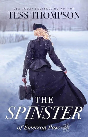 The Spinster by Tess Thompson