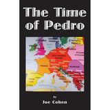 The Time of Pedro by Joe Cohen