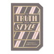 The Truth About Style: Quote Gift Book by Abrams Noterie, Emily Macaux, Isabelle Thomas