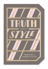 The Truth About Style: Quote Gift Book.
