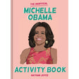 The Unofficial Michelle Obama Activity Book by Nathan Joyce