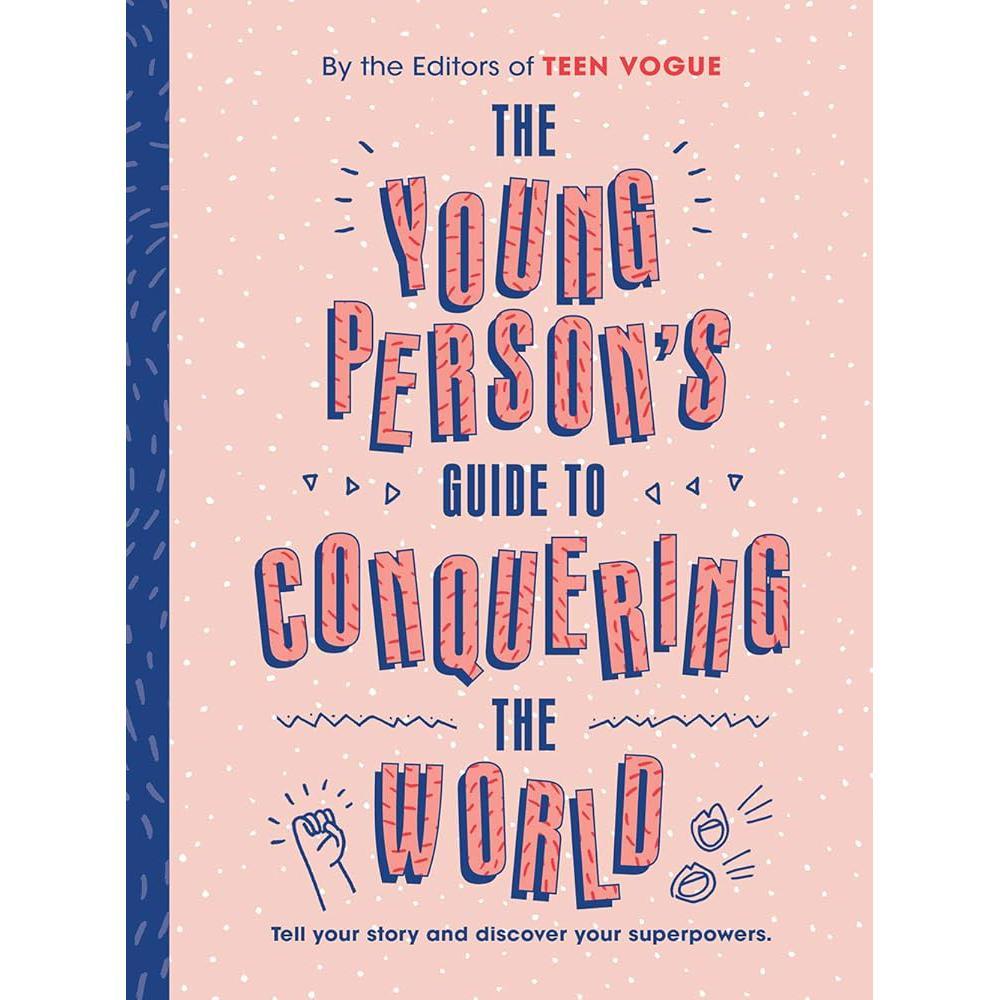 The Young Person's Guide to Conquering the World Guided Journal: A Guided Journal by Teen Vogue