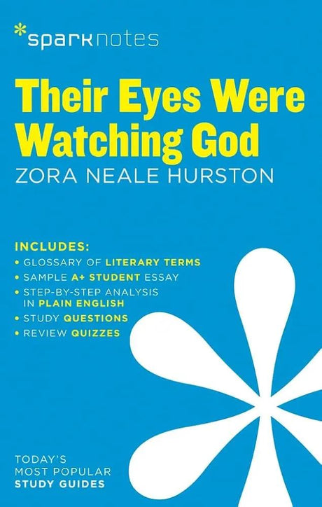 Their eyes were watching God: Zora Neale Hurston (SparkNotes) (SparkNotes Literature Guide Series, 60) by SparkNotes, Zora Neale Hurston