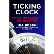 Ticking Clock: Behind the Scenes at 60 Minutes.