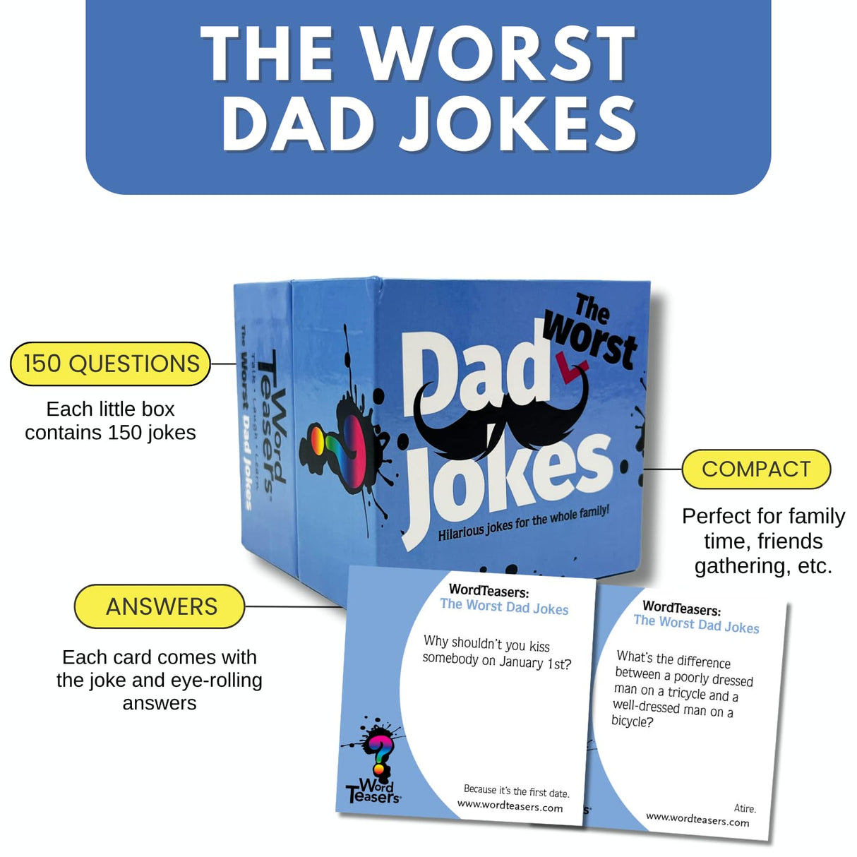 WORD TEASERS - Worst Dad Jokes WORD TEASERS ?