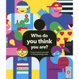 Who Do You Think You Are?: Find out about yourself Alice Harman, Blok Magnaye