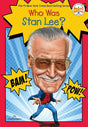 Who Was Stan Lee? by Geoff Edgers, Who HQ, John Hinderliter