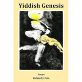 Yiddish Genesis by Richard Fein