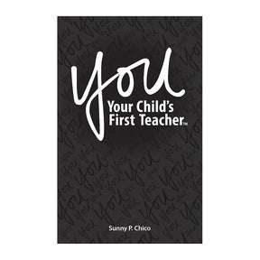 YOU: Your Child's First Teacher, Book Set, English by Sunny Chico