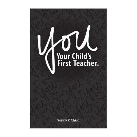 YOU: Your Child's First Teacher, Book Set, English by Sunny Chico