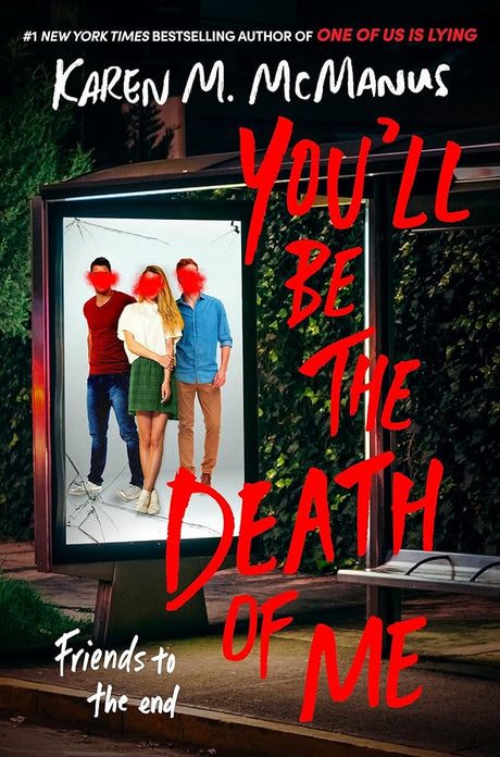 You'll Be the Death of Me.