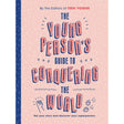 Young Person's Guide to Conquering the World (Guided Journal): A.