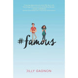 #famous: A YA Romance About a Viral Photo and Social Media Fame for Fans of Jenny Han