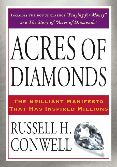 Acres of Diamonds [Paperback] Conwell, Russell H.